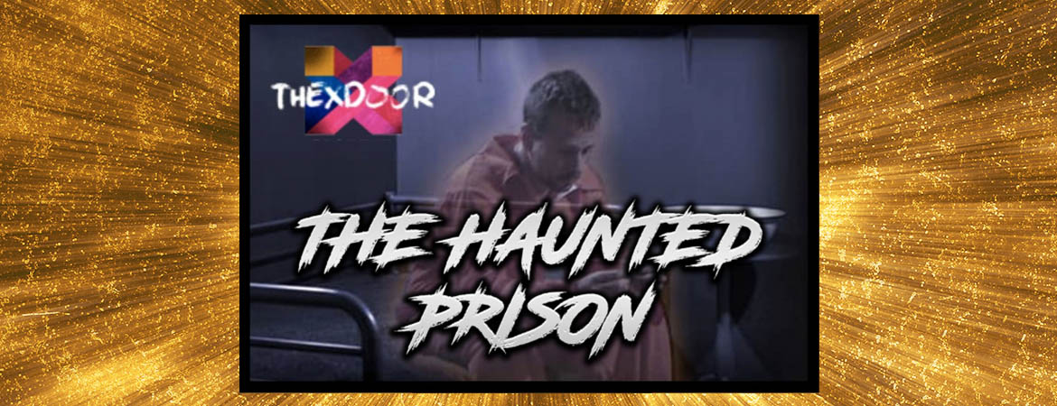 ▷ Opinión The X Door | HAUNTED PRISON