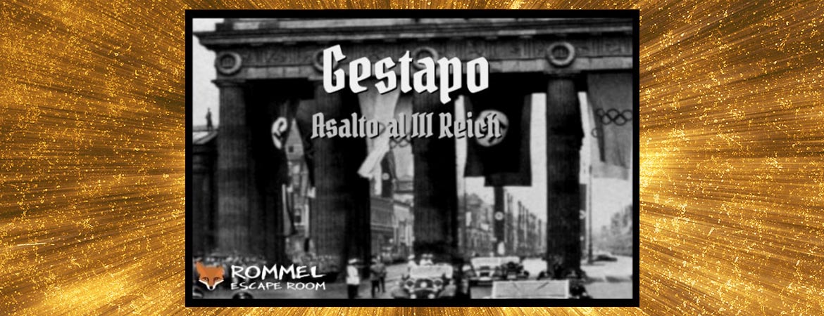▷ Rommel | GESTAPO