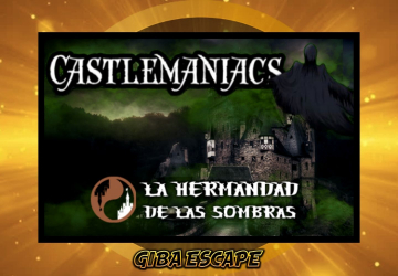 ▷ Castlemaniacs | LA HERMANDAD DE LAS SOMBRAS