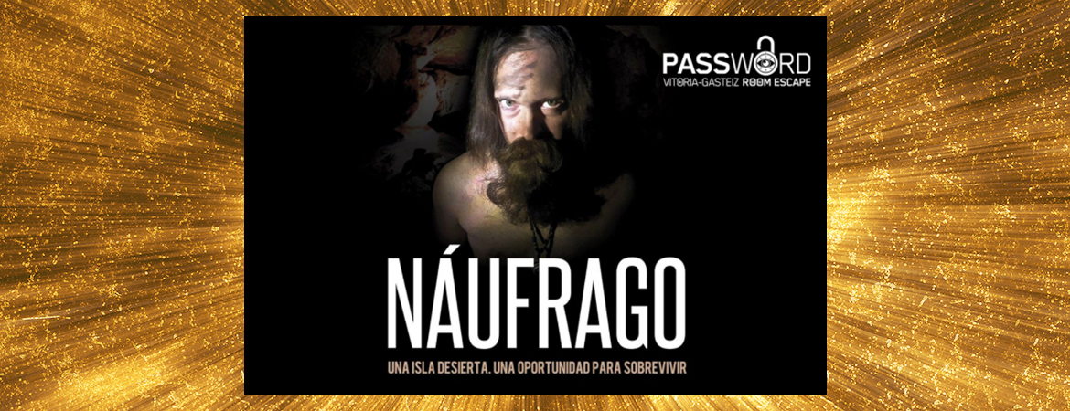 ▷ Password | NÁUFRAGO