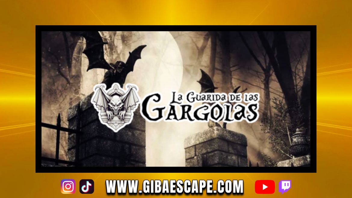 LA GUARIDA DE LAS GÁRGOLAS
