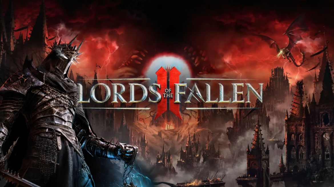 LORDS OF THE FALLEN 2 - Revela tráiler y confirma lanzamiento en 2026